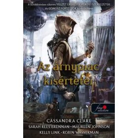 Cassandra Clare: Az árnypiac kísértetei (puha)