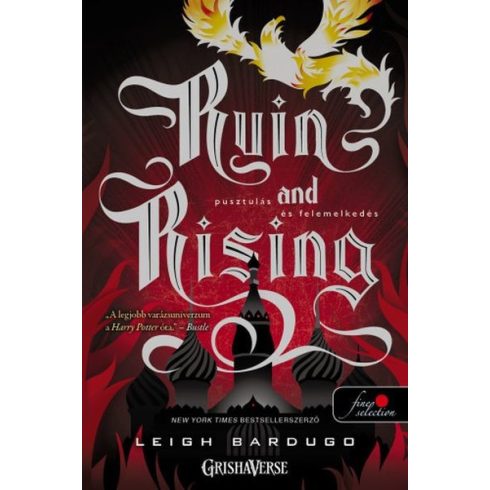 Leigh Bardugo: Ruin and Rising - Pusztulás és felemelkedés - kemény kötés