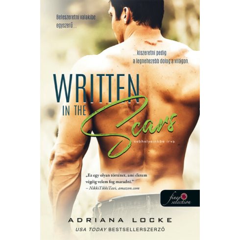 Adriana Locke: Written in the Scars - Sebhelyeinkbe írva