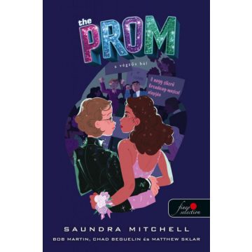 Saundra Mitchell: The Prom - A végzős bál