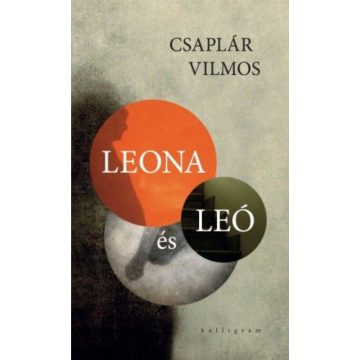 Csaplár Vilmos: Leona és Leó