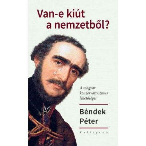 Béndek Péter: Van-e kiút a nemzetből?