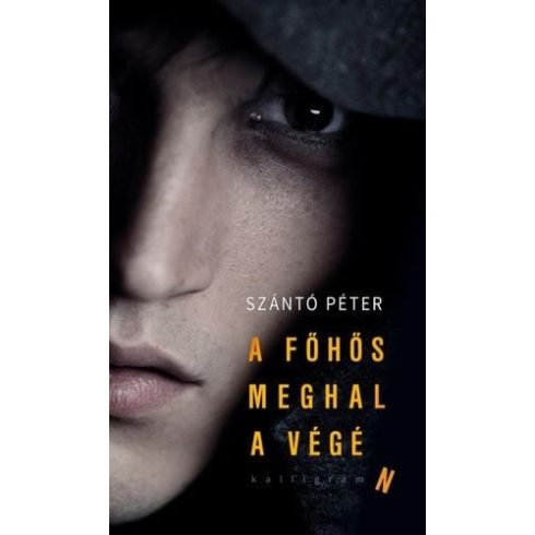 Szántó Péter: A főhős meghal a végén