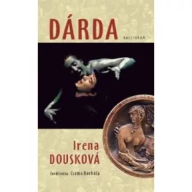 Irena Dousková: Dárda