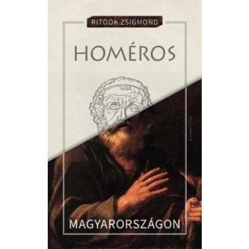 Ritoók Zsigmond: Homéros Magyarországon