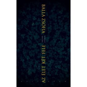 Balla Zsófia: Az élet két fele