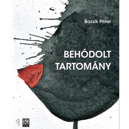 Bozsik Péter: Behódolt tartomány