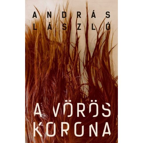 András László: A vörös korona