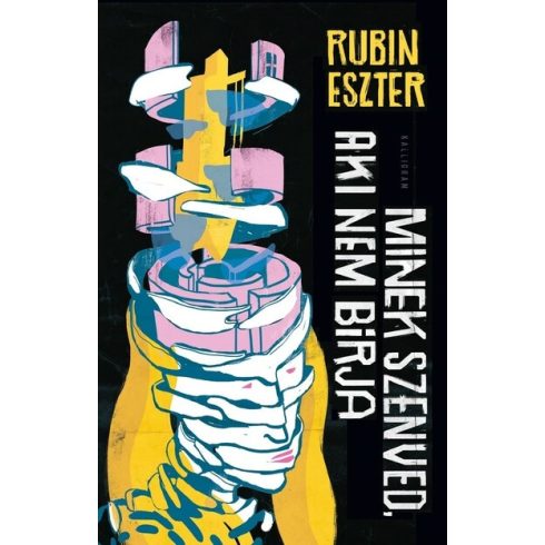 Rubin Eszter: Minek szenved, aki nem bírja