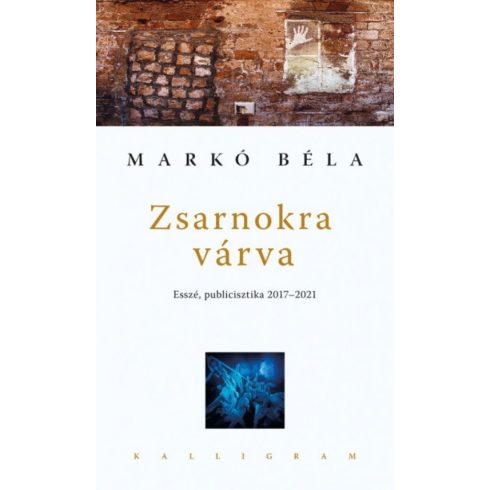 Markó Béla: Zsarnokra várva