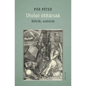 Pór Péter: Utolsó útitársak