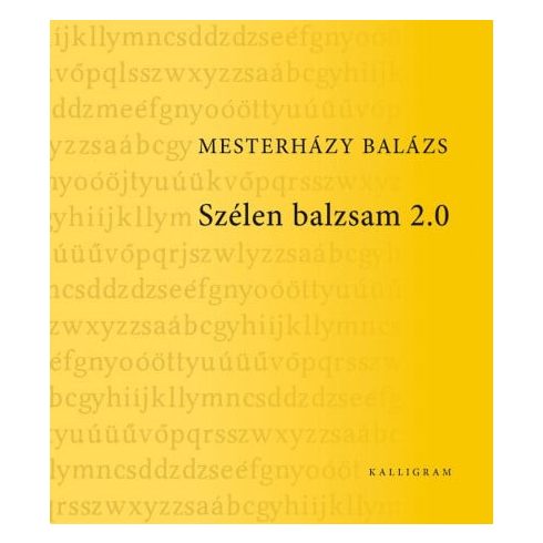 Mesterházy Balázs: Szélen balzsam 2.0