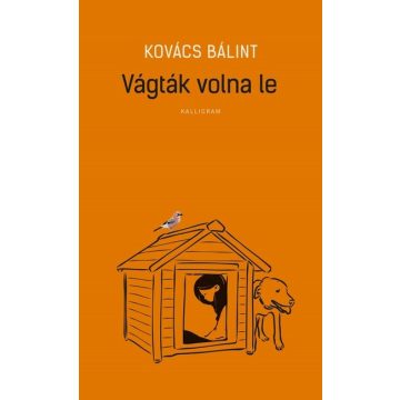 Kovács Bálint: Vágták volna le