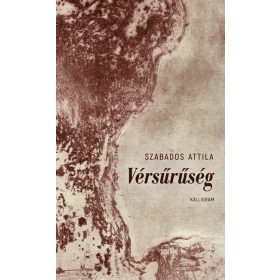 Szabados Attila: Vérsűrűség