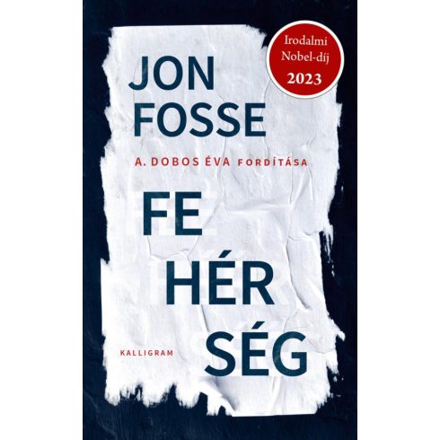 Jon Fosse: Fehérség