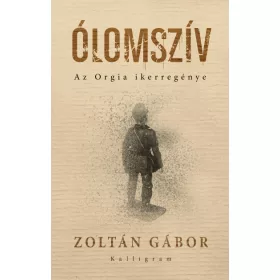 Zoltán Gábor: Ólomszív