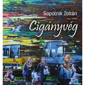 Sopotnik Zoltán: Cigányvég