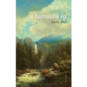 Török Ábel: a harmadik ég