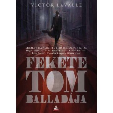 Victor LaValle: Fekete Tom balladája