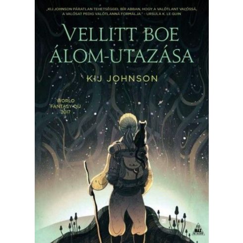 Kij Johnson: Vellitt Boe álom-utazása