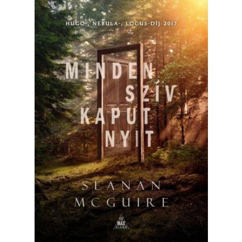 Seanan McGuire: Minden szív kaput nyit