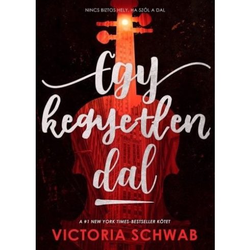 Victoria Schwab: Egy kegyetlen dal