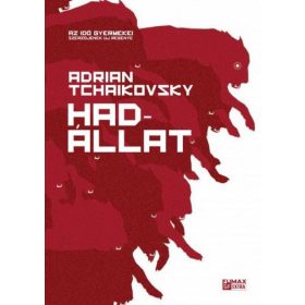 Adrian Tchaikovsky: Hadállat