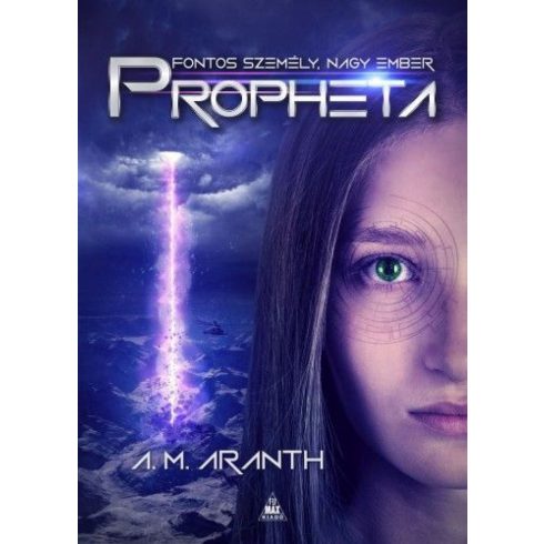 A. M. Aranth: Propheta