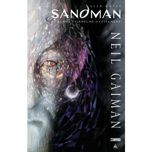 Neil Gaiman: Sandman - Az álmok fejedelme gyűjtemény 1.
