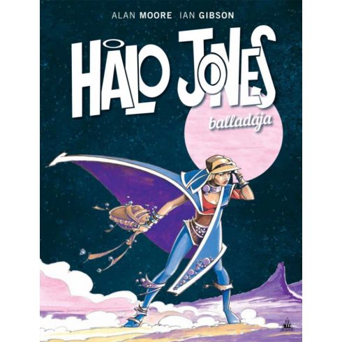 Alan Moore: Halo Jones balladája