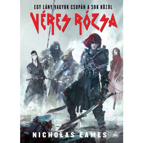 Nicholas Eames: Véres Rózsa