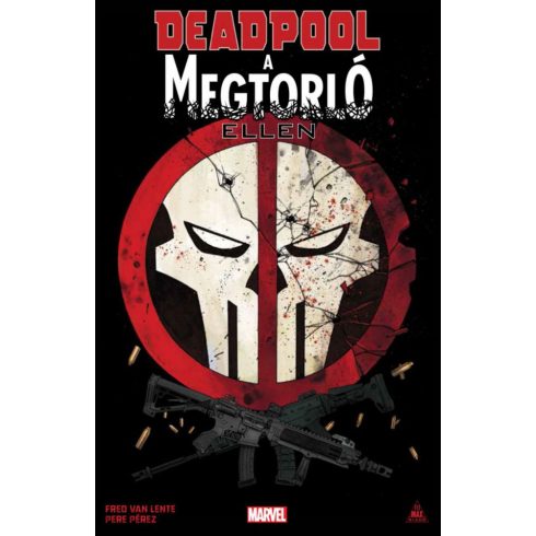 Fred van Lente: Deadpool A Megtorló ellen