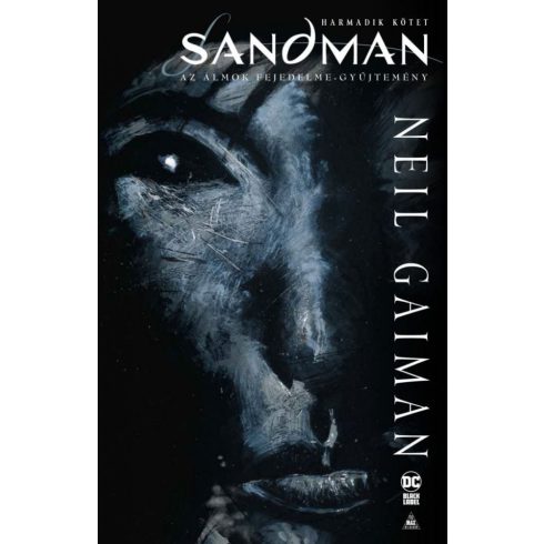 Neil Gaiman: Sandman - Az álmok fejedelme gyűjtemény 3.