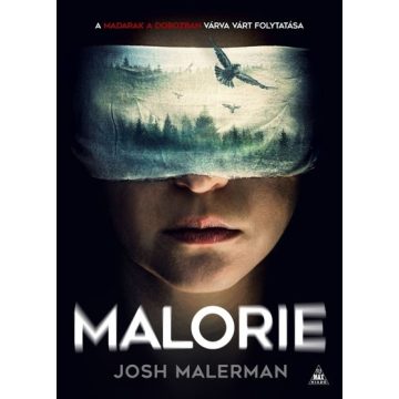 Josh Malerman: Malorie
