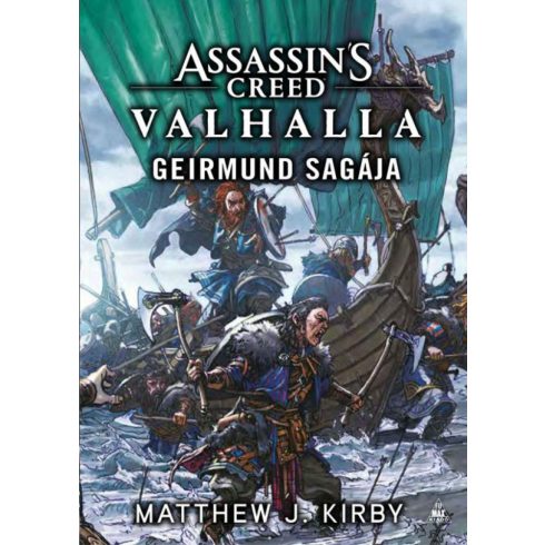 Matthew J. Kirby: Assassin's Creed: Valhalla - Geirmund sagája