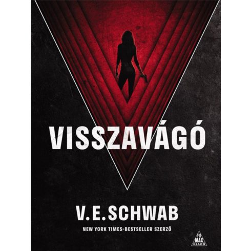 V. E. Schwab: Visszavágó