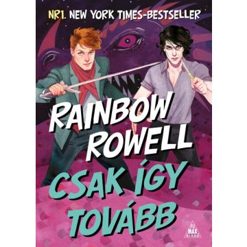 Rainbow Rowell: Csak így tovább