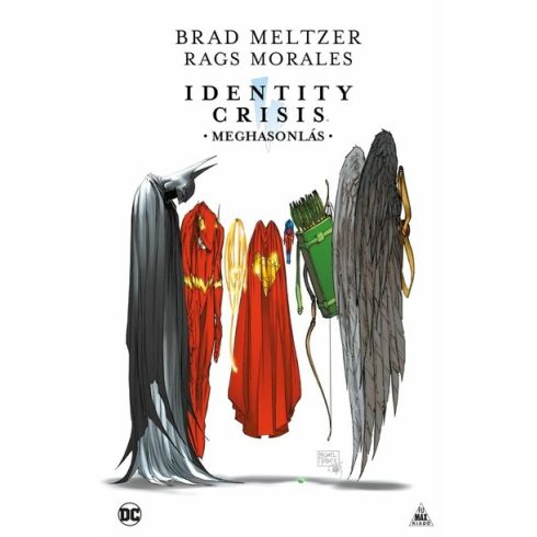 Brad Meltzer: Identity Crisis: Meghasonlás