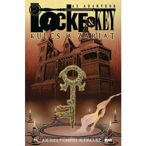 Joe Hill: Locke & Key - Kulcs a zárját: Az Aranykor