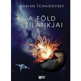   Adrian Tchaikovsky: A Föld szilánkjai - Végső Architektúra 1.