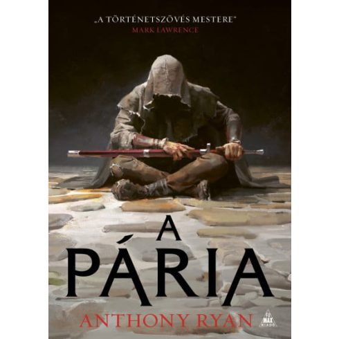 Anthony Ryan: A Pária