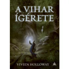 Vivien Holloway: A vihar ígérete