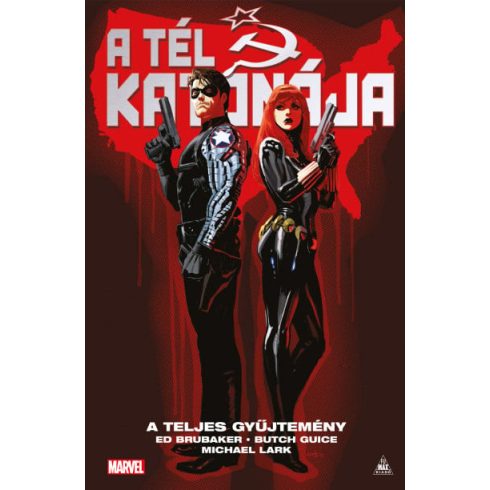 Ed Brubaker: A Tél Katonája - A teljes gyűjtemény