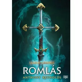 Anthony Reynolds: League of Legends - Romlás