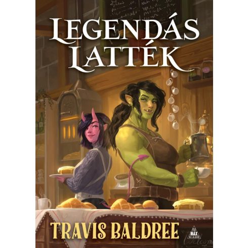 Travis Baldree: Legendás latték