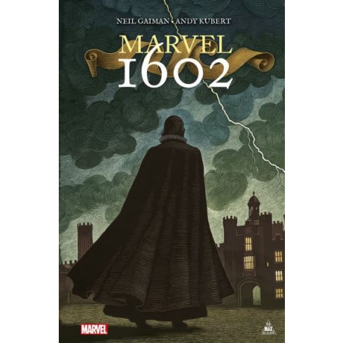 Neil Gaiman: Marvel 1602