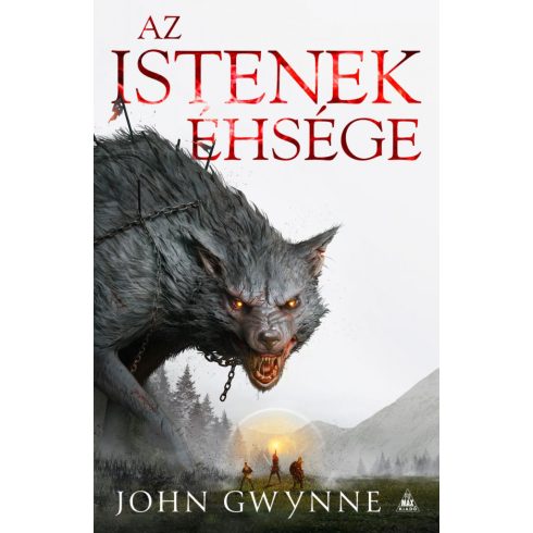 John Gwynne: Az istenek éhsége