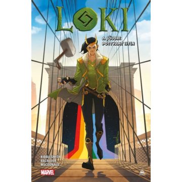 Daniel Kibblesmith: Loki - A földre pottyant isten