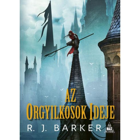 R. J. Barker: Az orgyilkosok ideje