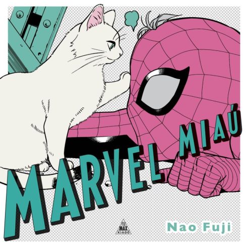 Nao Fuji: Marvel Miaú